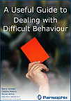 A Useful Guide to Dealing with Difficult Behaviour. Click for further information.