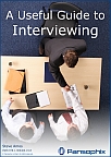 A Useful Guide to Interviewing. Click for further information.