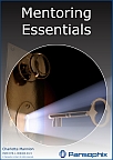 Mentoring Essentials. Click for more information.