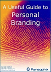 A Useful Guide to Personal Branding. Click for further information.