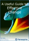A Useful Guide to Effective Change. Click for further information.